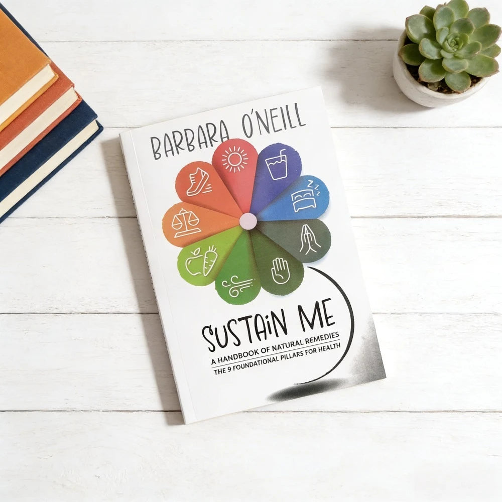 Sustain Me by Barbara O'Neill – 9 Foundational Pillars for Natural Health & Daily Wellness