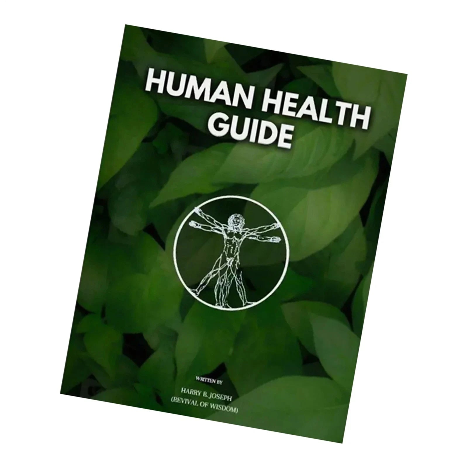 Human Health Guide by Harry B Joseph – Wellness & Personal Development Book