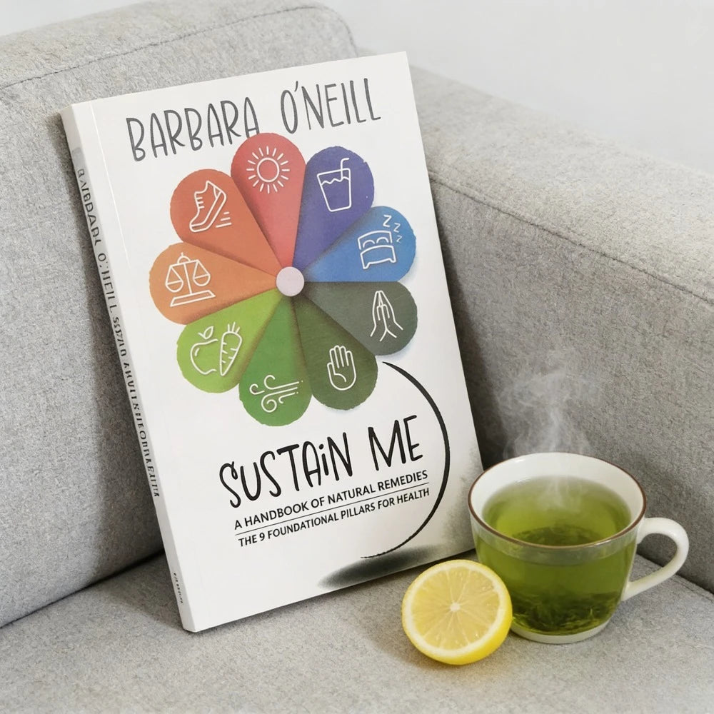 Sustain Me by Barbara O'Neill – 9 Foundational Pillars for Natural Health & Daily Wellness